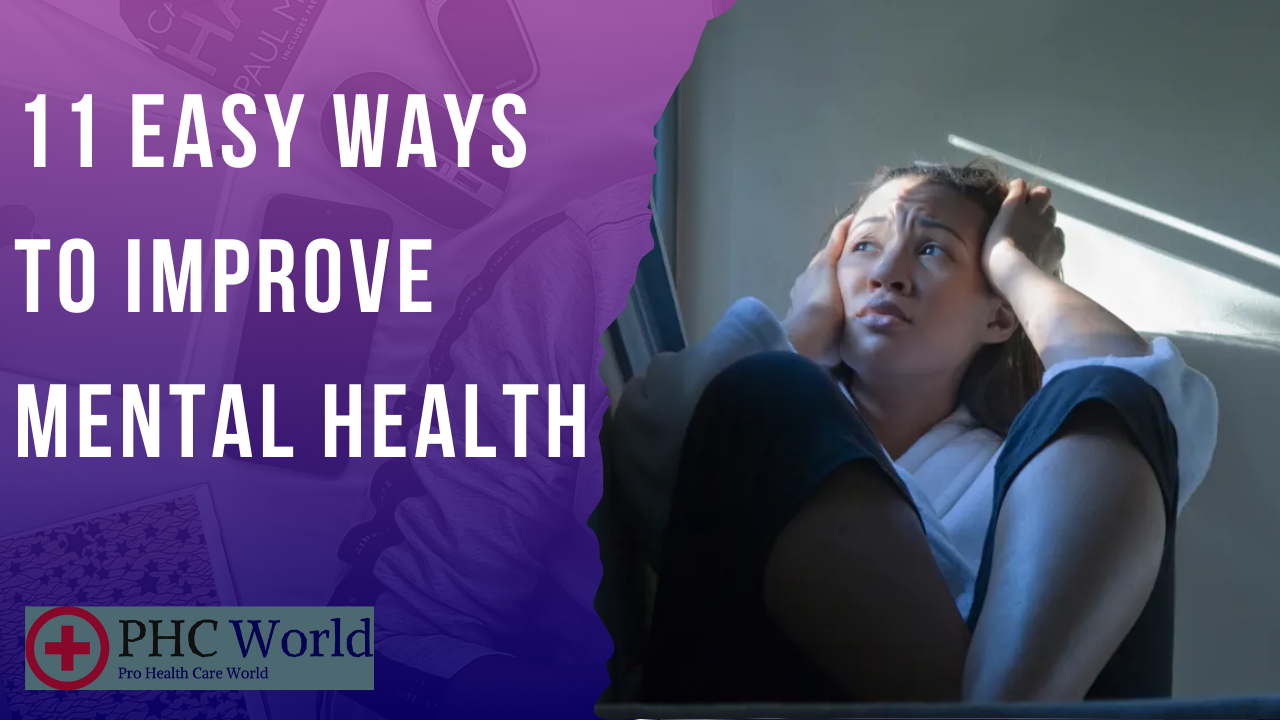 11 Easy Ways To improve mental health